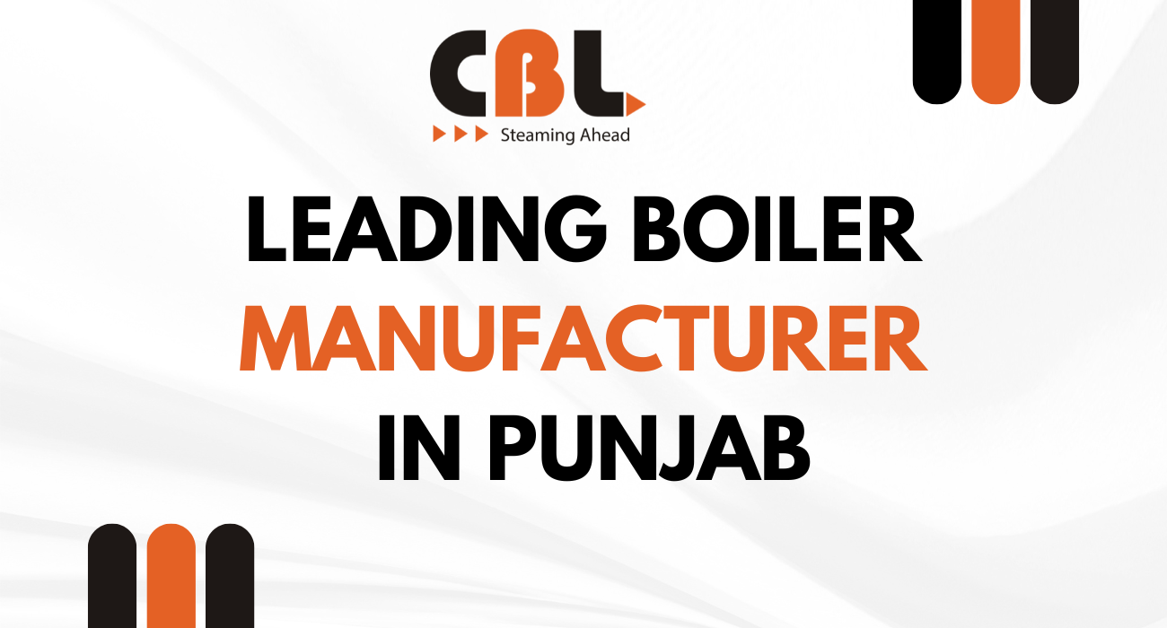 Boiler Manufacturers in Punjab