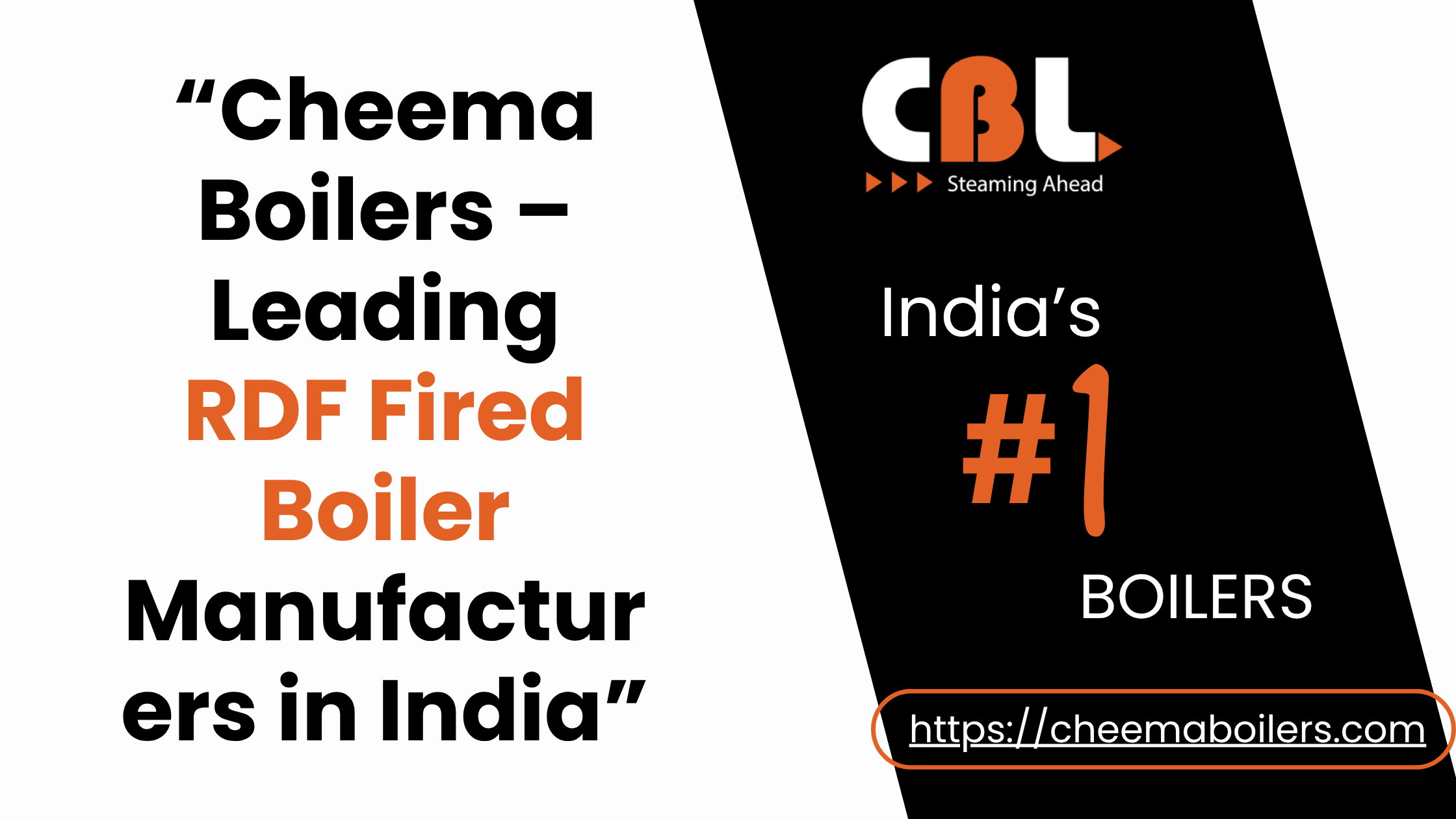 Cheema Boilers – Leading RDF Fired Boiler Manufacturers in India