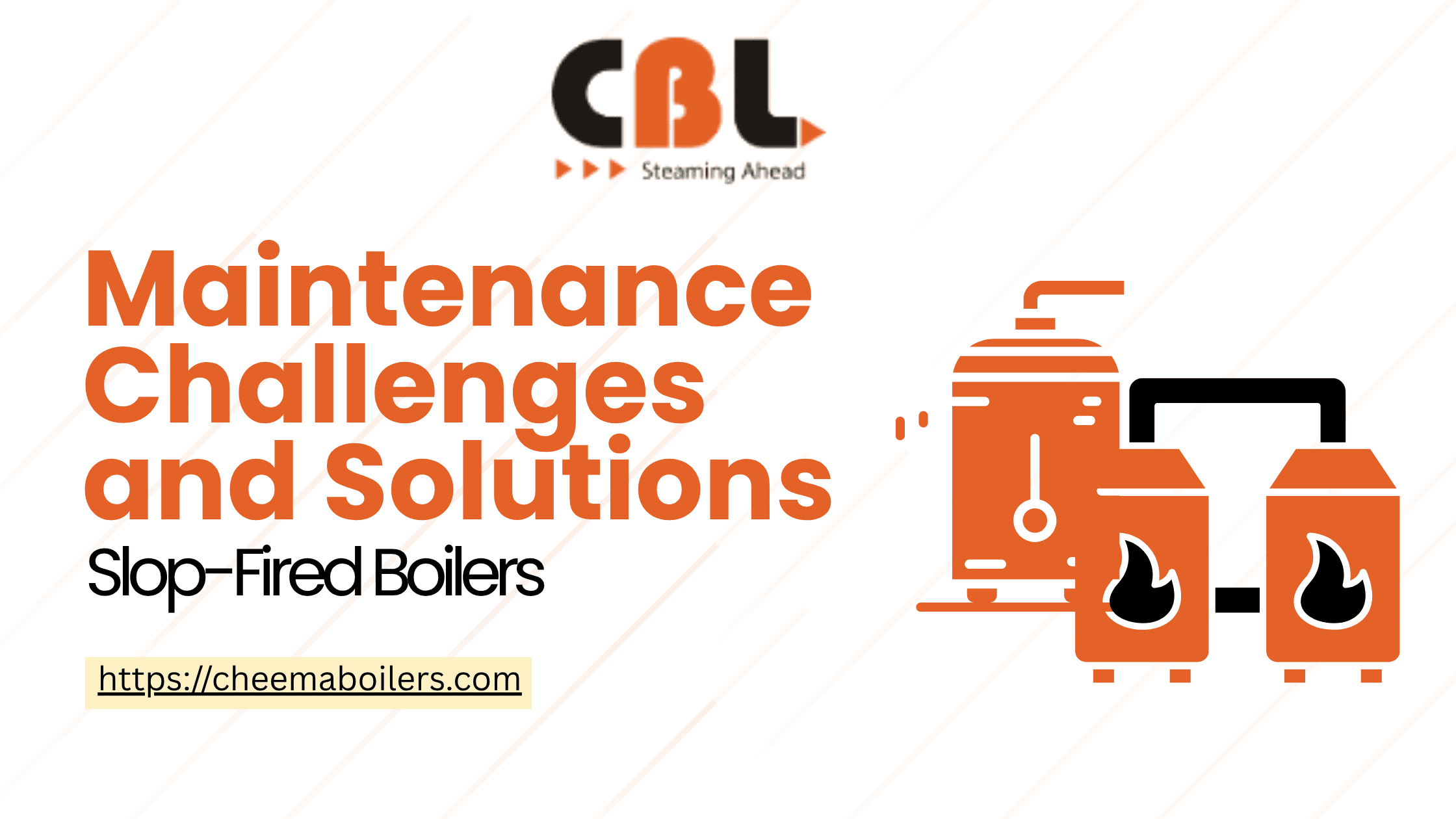 Maintenance Challenges and Solutions