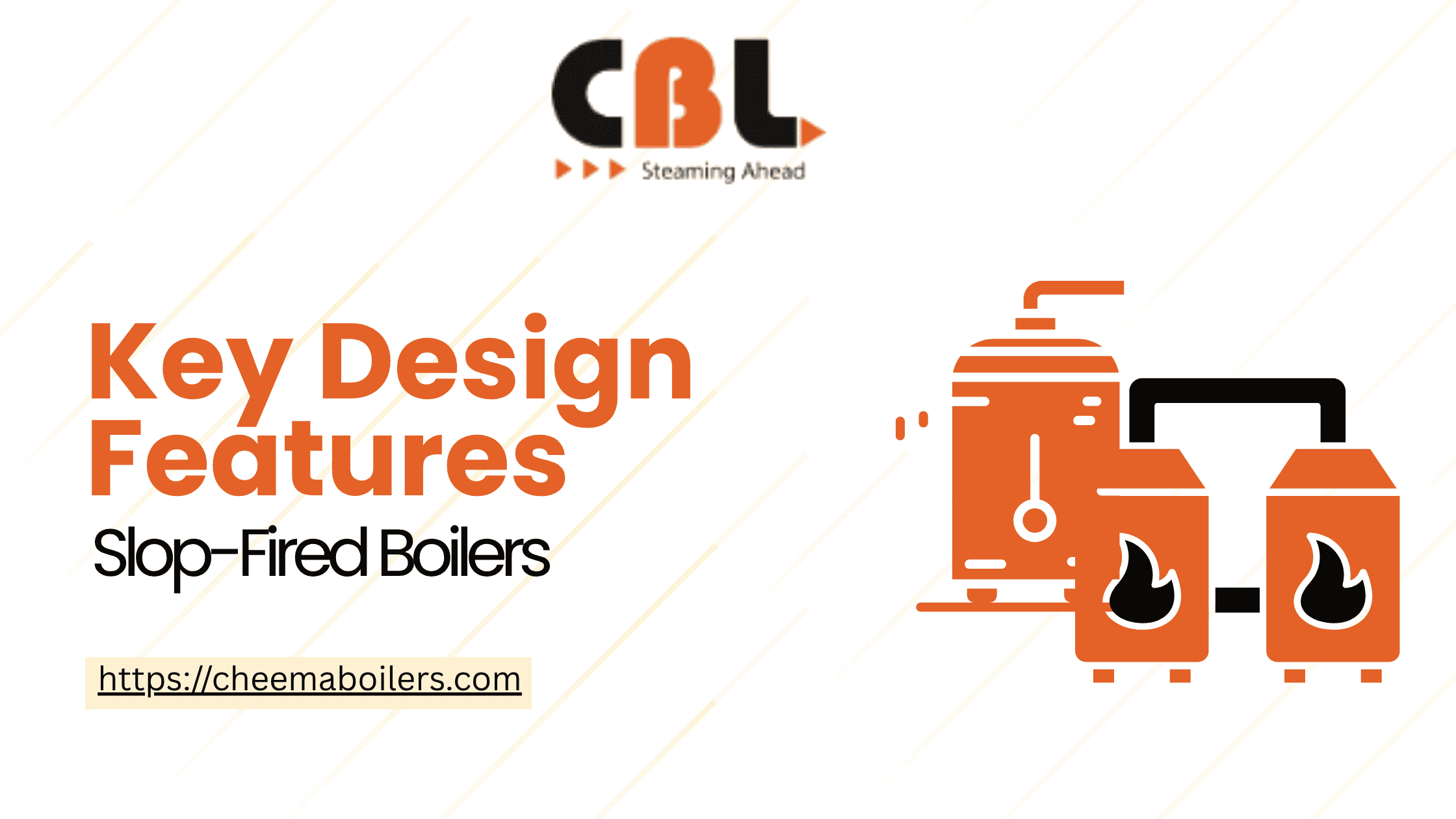 Key Design Features of Cheema Boilers’ Slop-Fired Systems