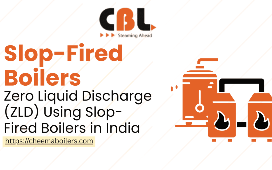 Slop-Fired Boilers Mohali