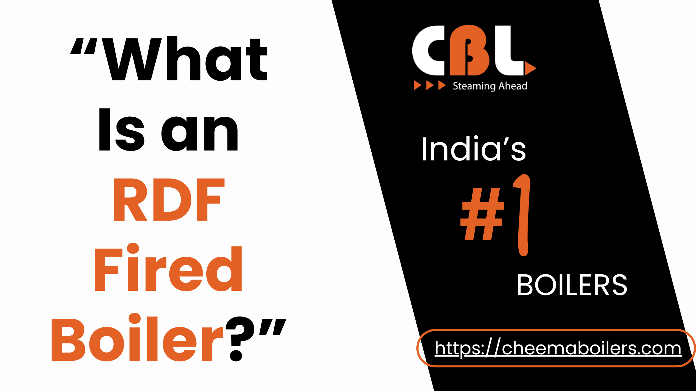 What Is an RDF Fired Boiler?